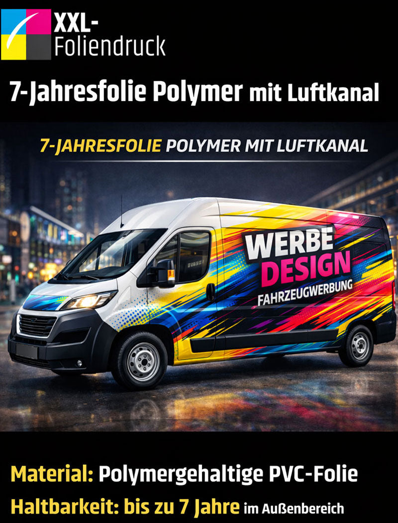 7-Jahresfolie Polymer mit Luftkanal | Digitaldruck Werbefolie